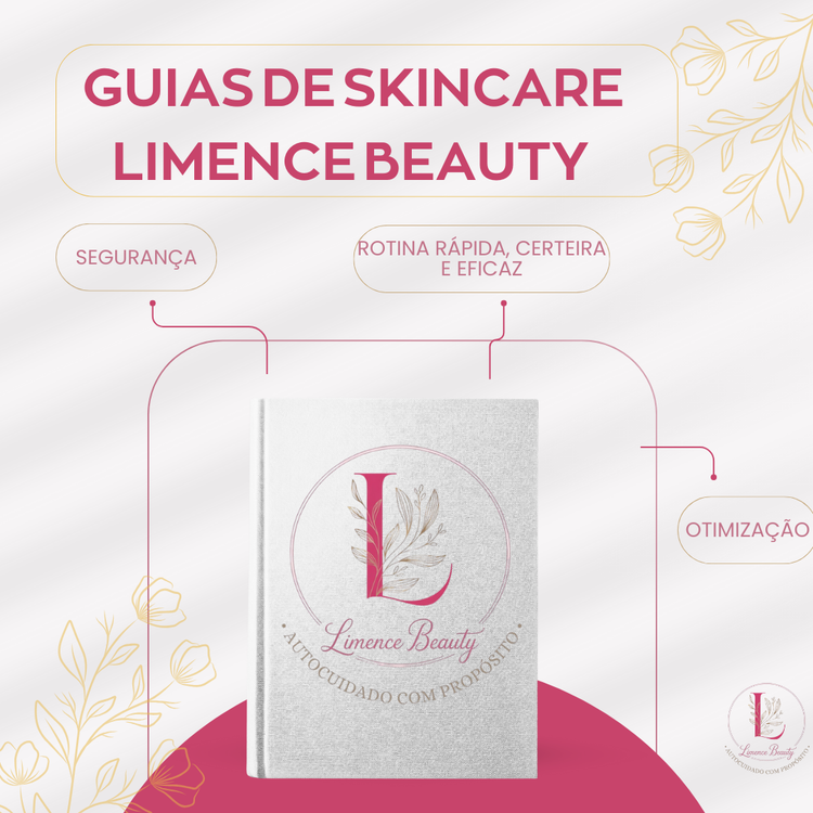 Guias de Skincare Limence Beauty